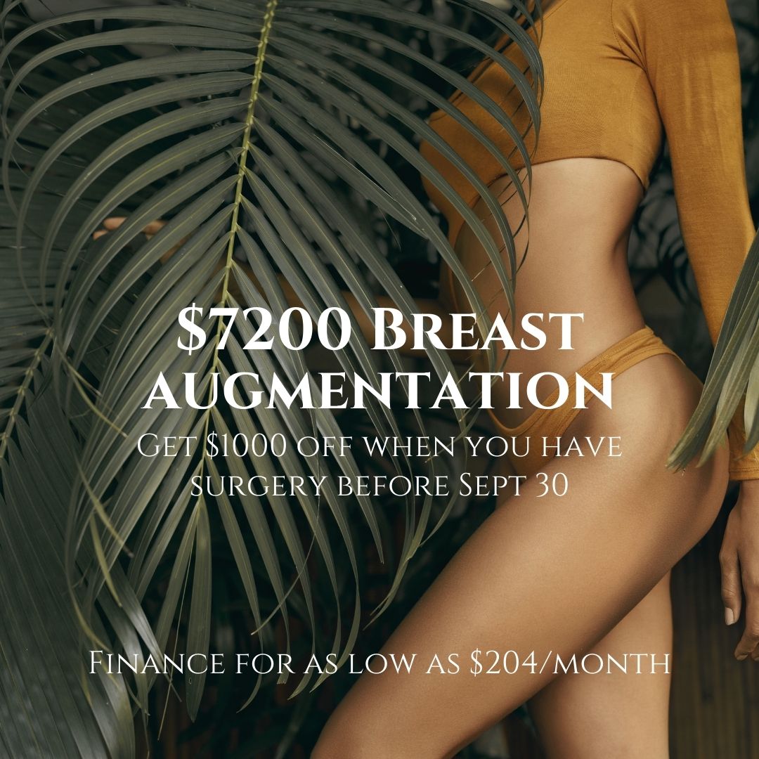 Breast Augmentation $7200 July Special